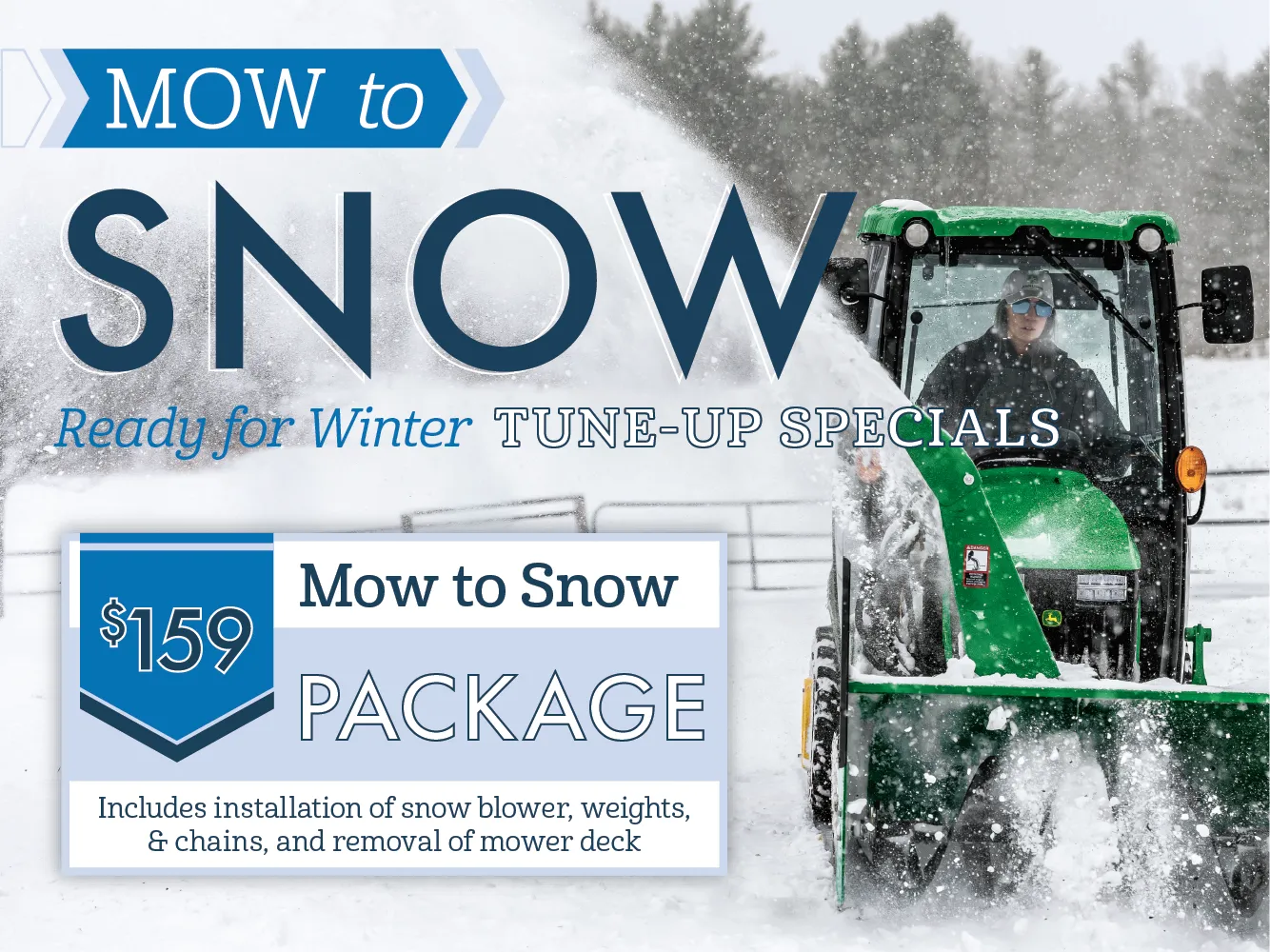 Mow to Snow Specials