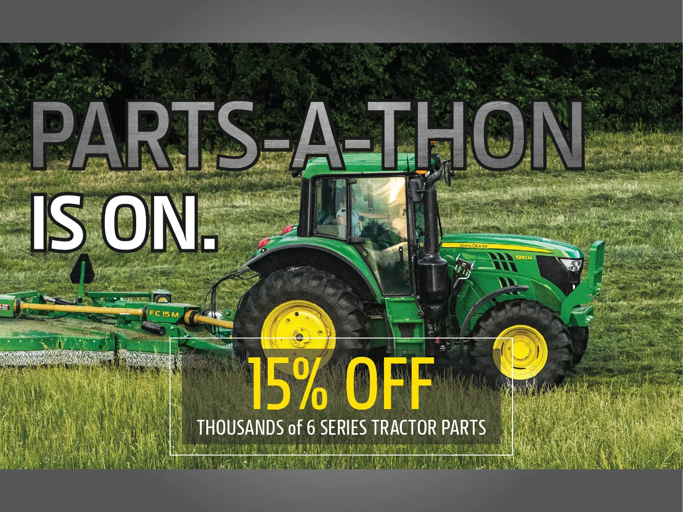 6 Series Tractor Parts-a-Thon